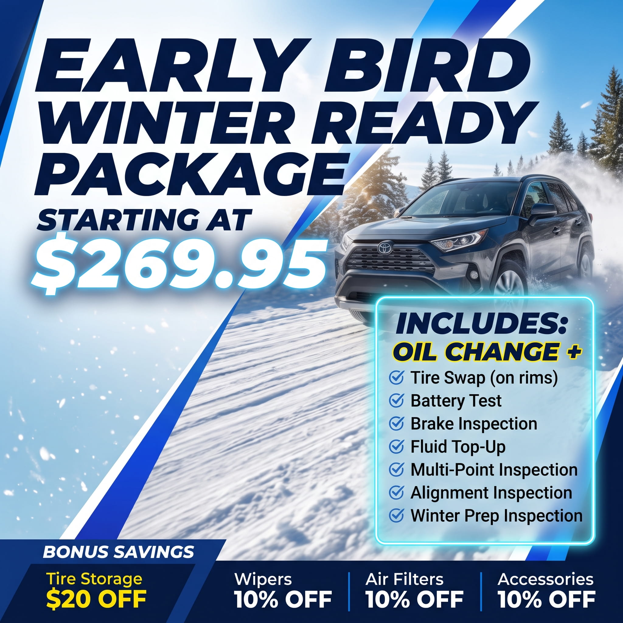 Early Bird Winter Ready Package